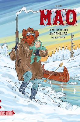 Mao & autres scènes anormales du quotidien