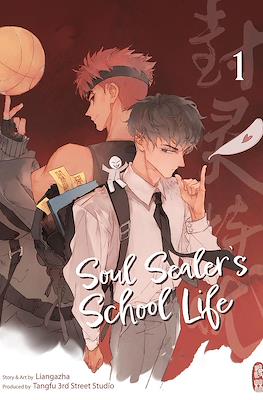 Soul Sealer's School Life