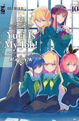Yuri Is My Job! #10