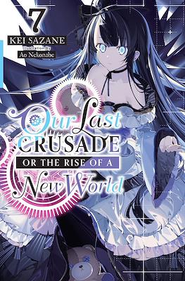 Our Last Crusade or the Rise of a New World #7