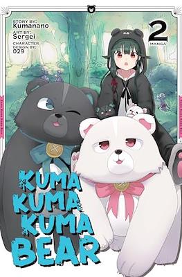 Kuma Kuma Kuma Bear #2