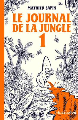 Le journal de la jungle #1