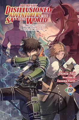 Apparently, Disillusioned Adventurers Will Save the World #5