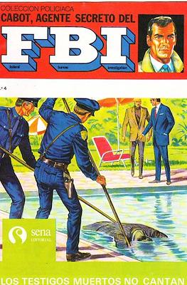 Cabot, Agente secreto del F.B.I. #4