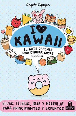 I love Kawaii. El arte japones para dibujar cosas dulces