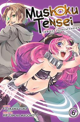 Mushoku Tensei: Jobless Reincarnation (Softcover) #6