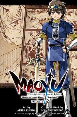 Maoyu: Archenemy and Hero "Become mine, Hero" "I refuse!" #2