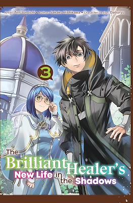 The Brilliant Healer's New Life in the Shadows (Softcover) #3