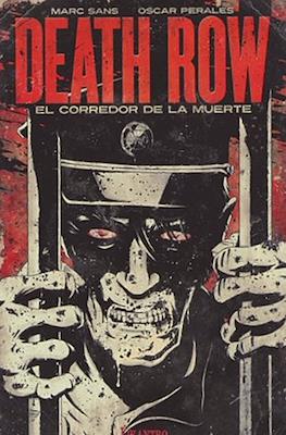 Death Row. El corredor de la muerte (Rústica 128 pp) #1.1
