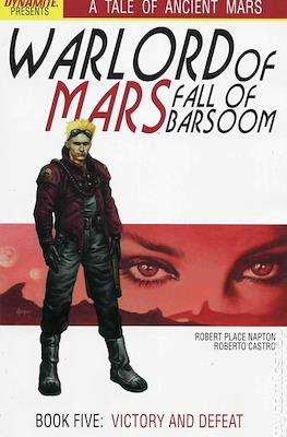 Warlord of Mars: Fall of Barsoom #5