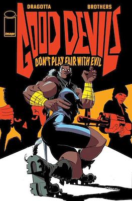 Good Devils Don't Play Fair With Evil