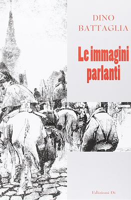 Dino Battaglia - Le Immagini Parlanti