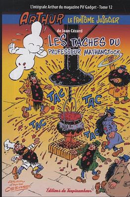 Arthur le fantôme justicier - L'intégrale Arthur du magazine Pif Gadget #12
