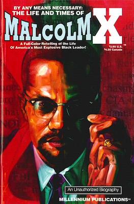 The Life and Times of Malcolm X