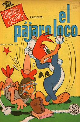 El pájaro loco #22