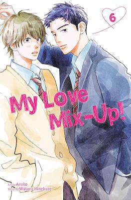 My Love Mix-Up! #6