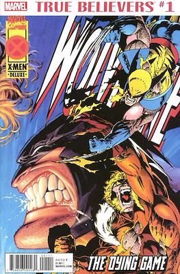 True Believers: Wolverine. Dying Game