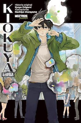 Kiokuya: Ladrón de recuerdos (Rústica con solapas, 354 pp)