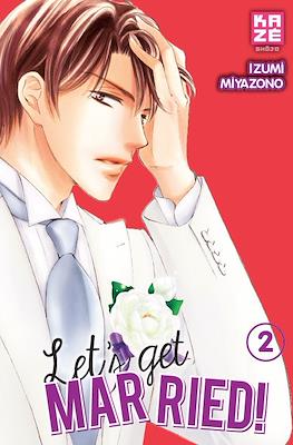 Let’s Get Married #2