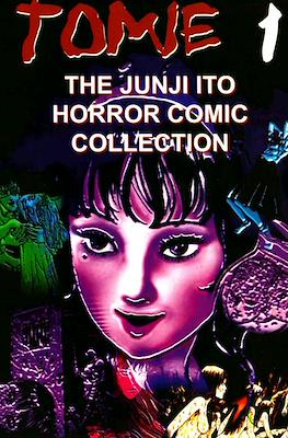 Tomie: The Junji Ito Horror Comic Collection #1