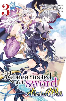 Reincarnated as a Sword: Another Wish (Softcover) #3