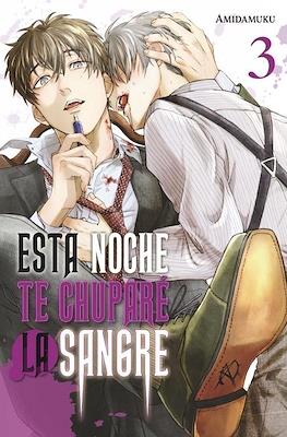 Esta noche te chuparé la sangre (Rústica) #3