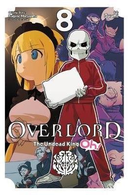Overlord: The Undead King Oh! #8