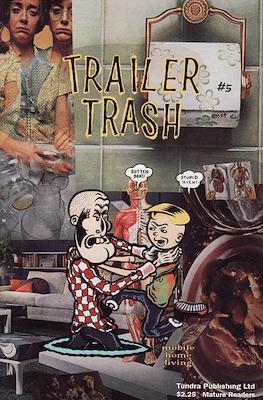 Trailer Trash #5