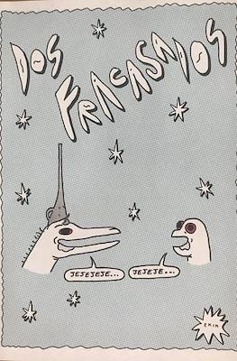 Dos fracasados
