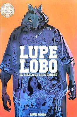 Lupe Lobo: El Diablo de Tres Cruces