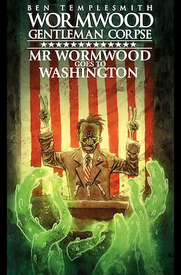 Wormwood, Gentleman Corpse: Mr. Wormwood Goes to Washington