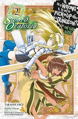 Is It Wrong to Try to Pick Up Girls in a Dungeon? - On the Side: Sword Oratoria (Softcover) #2