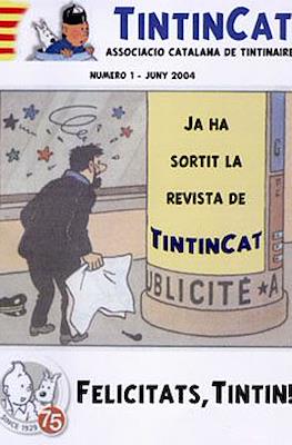 Tintincat / Jo encara diria més #1
