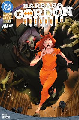 Barbara Gordon: Breakout (2026-) (Comic Book 32 pp) #2