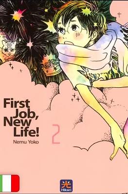 First Job, New Life! #2