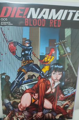 Die!namite: Bloody Red #5
