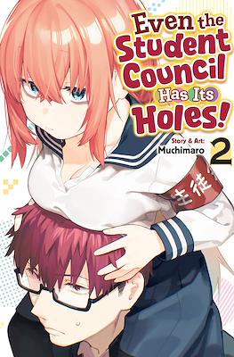 Even The Student Council Has Its Holes! #2