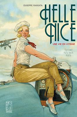 Hellé Nice: Une vie en vitesse