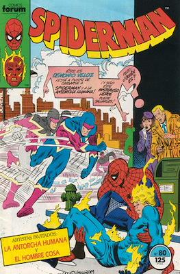 Spiderman Vol. 1 / El Espectacular Spiderman (1983-1994) (Grapa 32-48 pp) #80