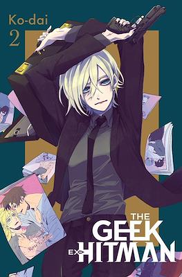 The Geek Ex-Hitman #2