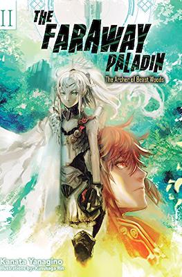 The Faraway Paladin #2