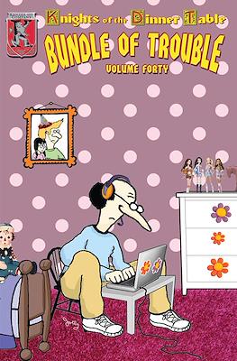 Knights Of The Dinner Table: Bundle of Trouble #40