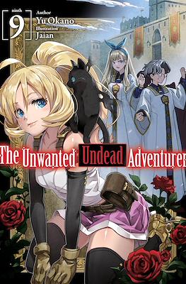 The Unwanted Undead Adventurer #9