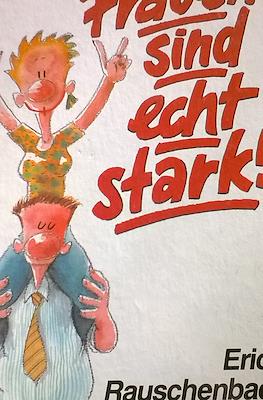 Frauen sind echt stark!