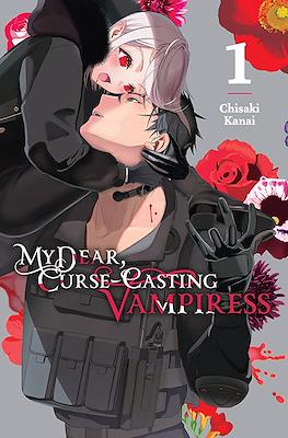 My Dear, Curse-Casting Vampiress (Softcover) #1