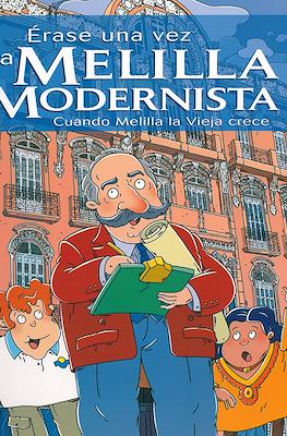 Érase una vez la Melilla Modernista. Cuando Melilla la Vieja crece