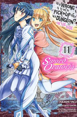 Is It Wrong to Try to Pick Up Girls in a Dungeon? - On the Side: Sword Oratoria (Softcover) #11