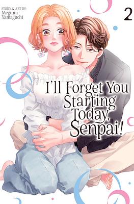 I’ll Forget You Starting Today, Senpai #2
