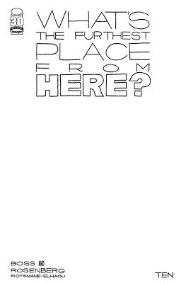What's The Furthest Place From Here? (Variant Cover) #10.1