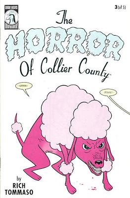 The Horror of Collier County #3